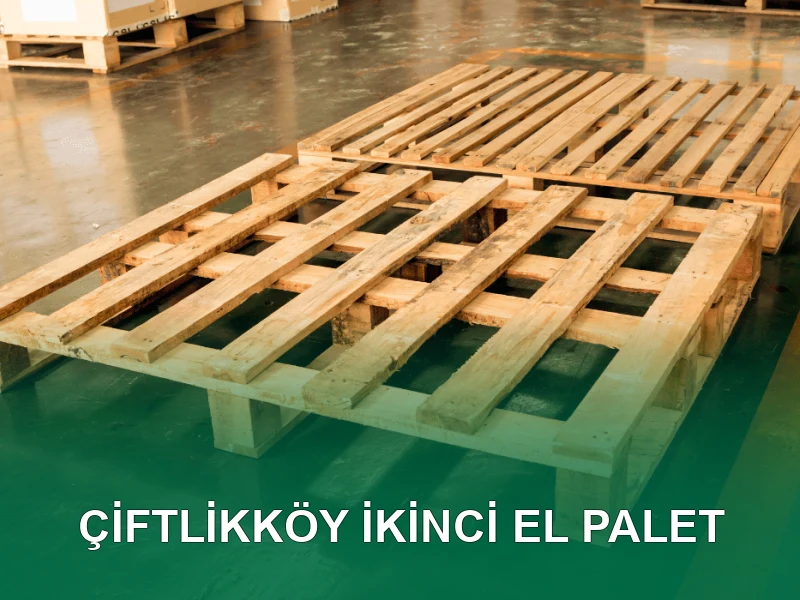 Çiftlikköy Palet Galeri 7